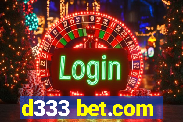 d333 bet.com