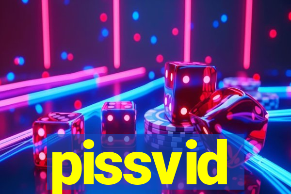 pissvid