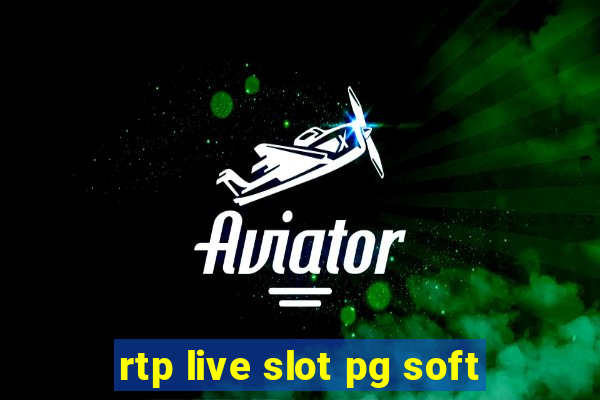 rtp live slot pg soft