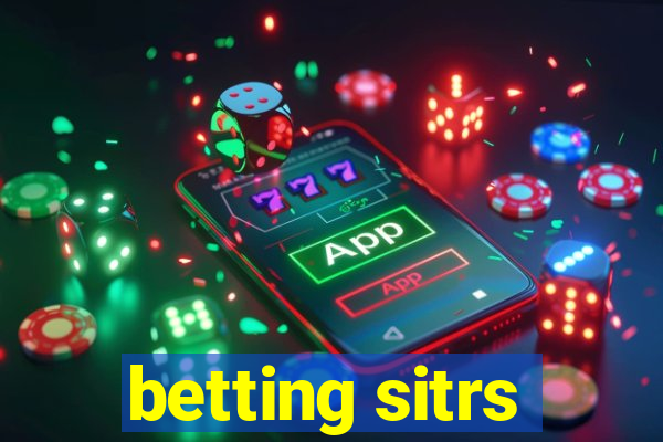 betting sitrs