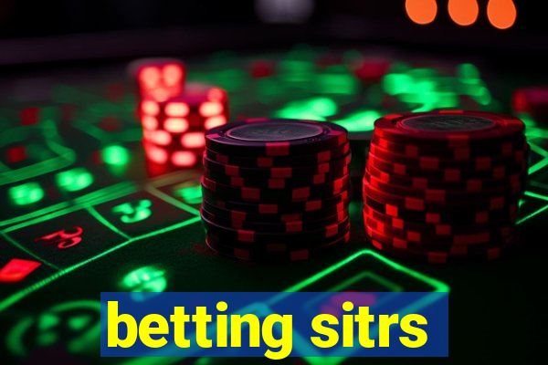 betting sitrs