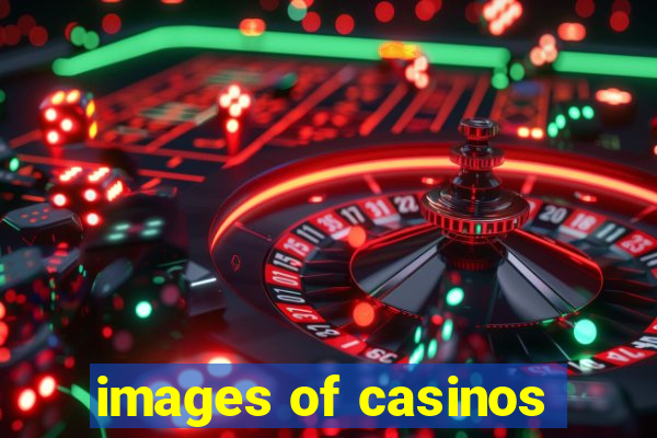 images of casinos