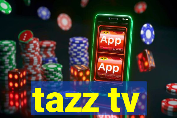 tazz tv