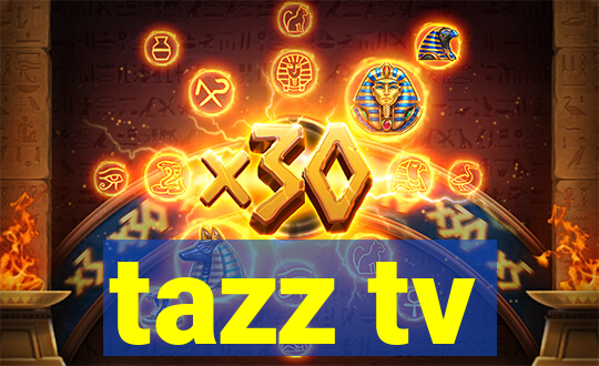 tazz tv