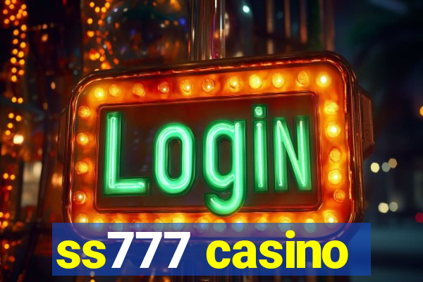 ss777 casino