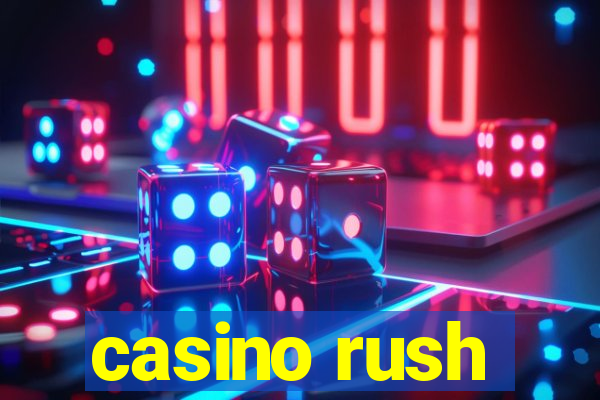 casino rush