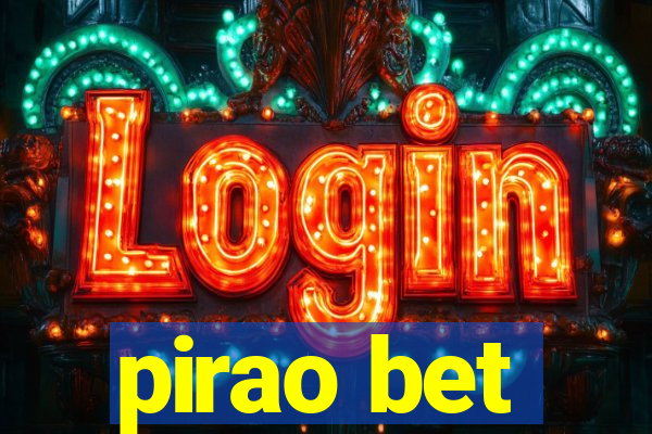 pirao bet