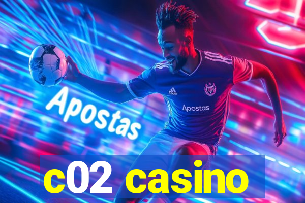 c02 casino