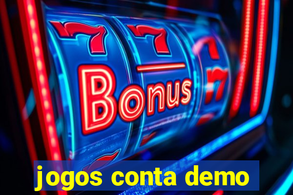 jogos conta demo