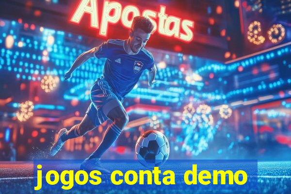 jogos conta demo