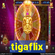 tigaflix