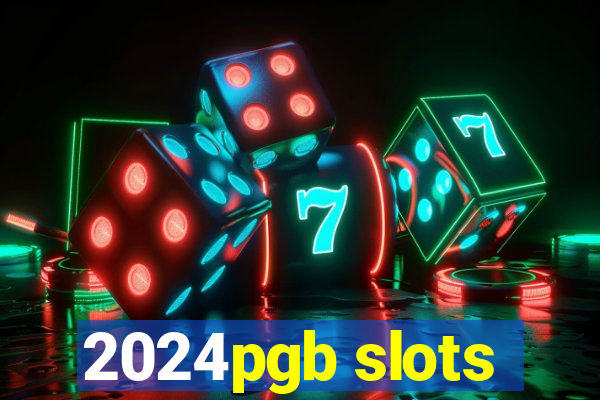 2024pgb slots