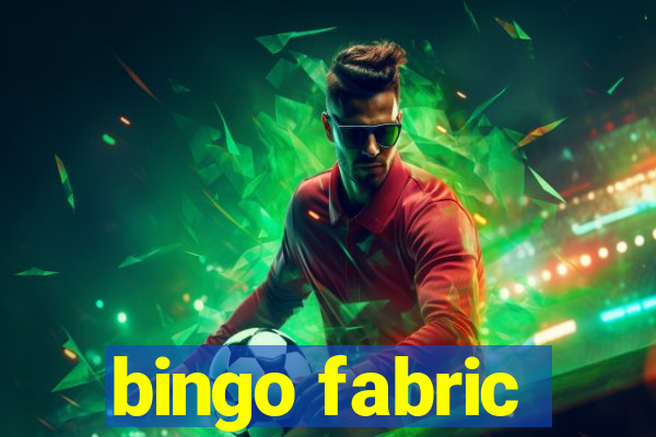 bingo fabric