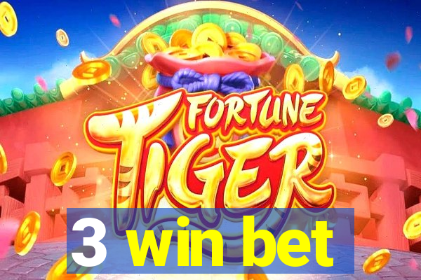 3 win bet