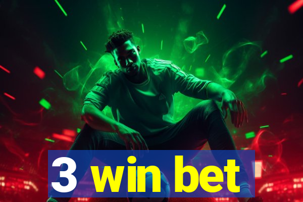 3 win bet