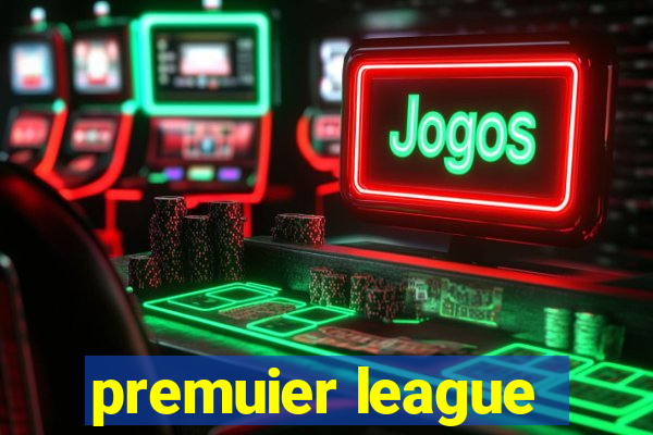 premuier league