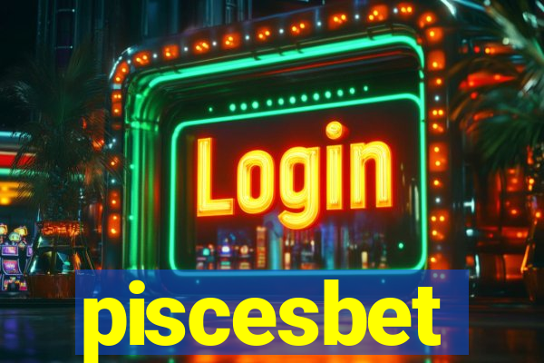 piscesbet