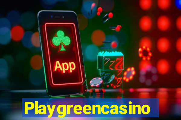 Playgreencasino