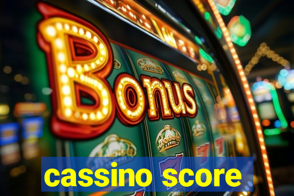 cassino score