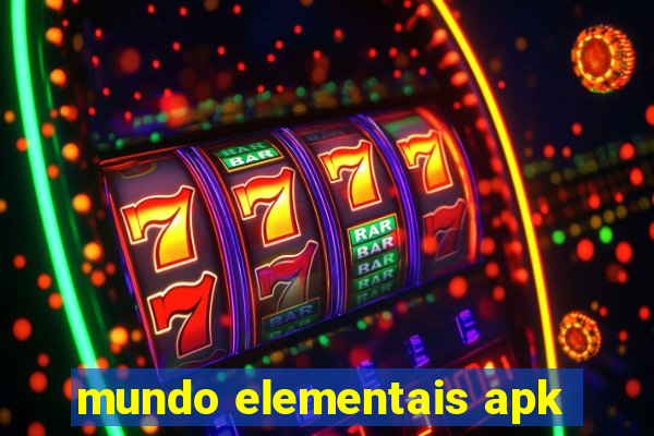 mundo elementais apk