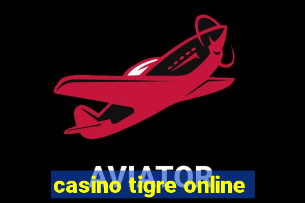 casino tigre online