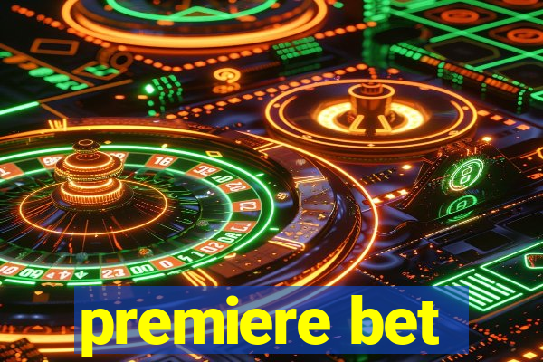 premiere bet