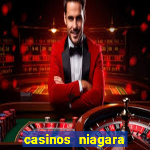 casinos niagara falls ontario