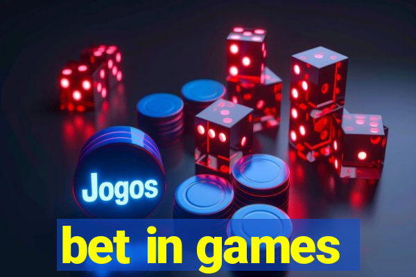 bet in games