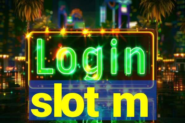 slot m