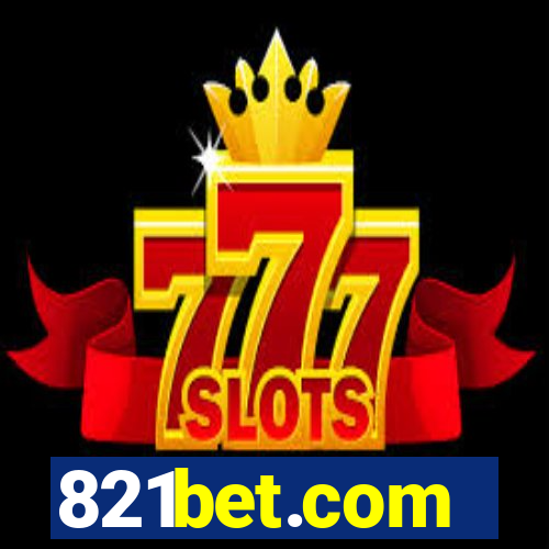 821bet.com