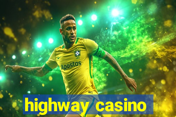 highway casino