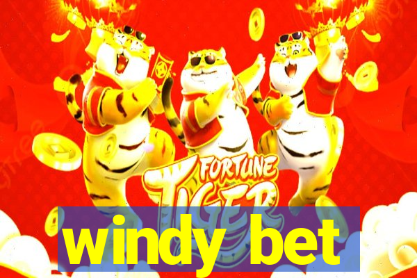 windy bet