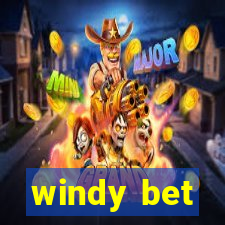 windy bet