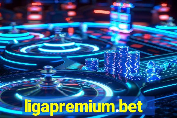 ligapremium.bet