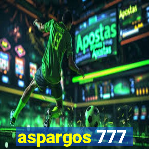 aspargos 777