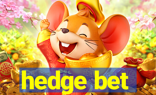 hedge bet