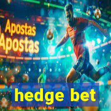 hedge bet