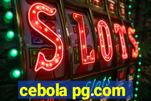 cebola pg.com