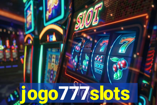 jogo777slots