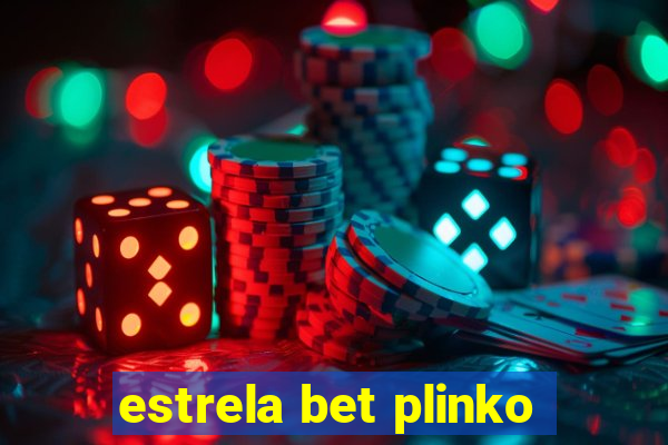 estrela bet plinko