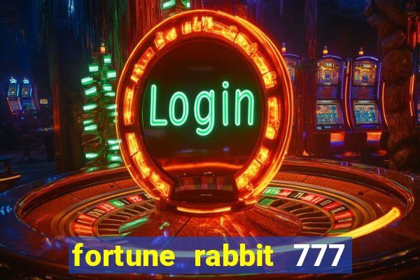 fortune rabbit 777 paga mesmo