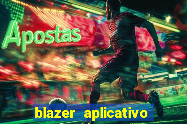 blazer aplicativo de jogos