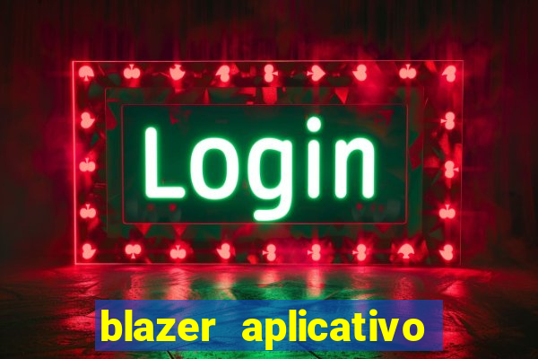 blazer aplicativo de jogos