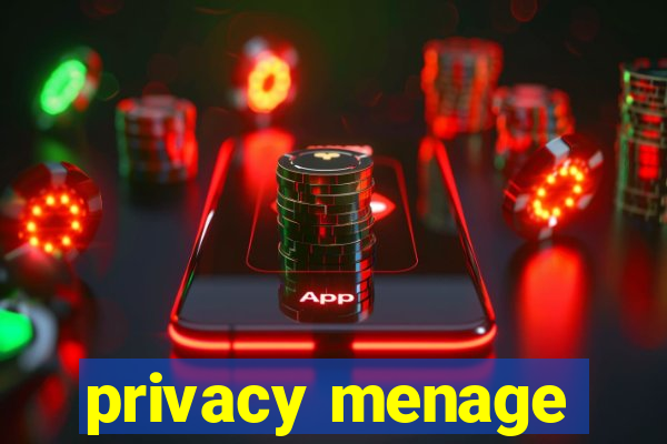 privacy menage