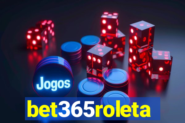 bet365roleta