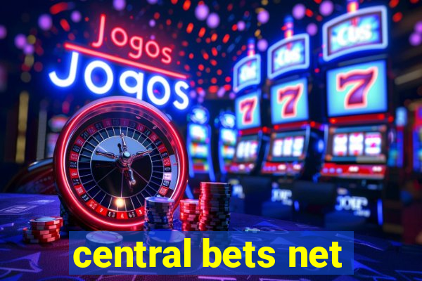 central bets net