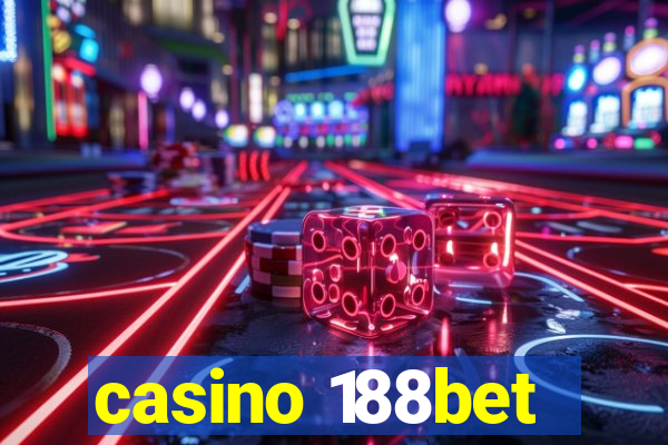 casino 188bet