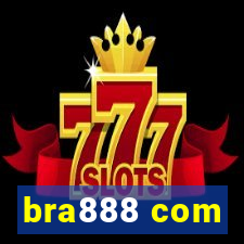 bra888 com