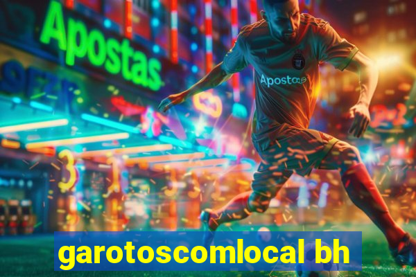 garotoscomlocal bh