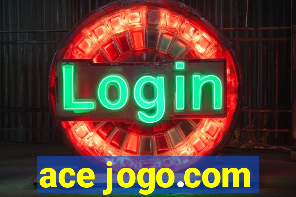 ace jogo.com